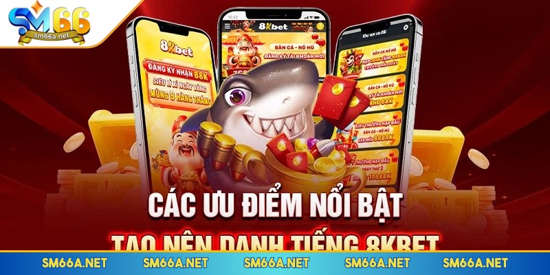 Điểm nổi bật của nhà cái