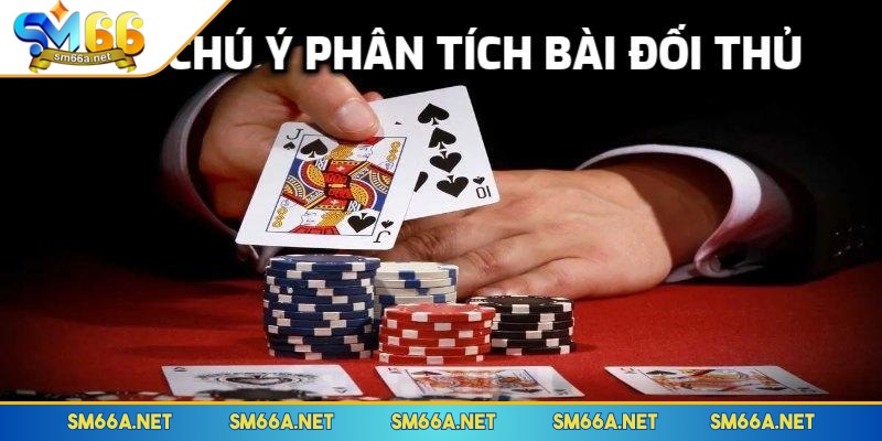 Cách chơi game bài đổi thưởng bằng việc phân tích bài